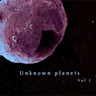 Unknown Planets, Vol. I cover art